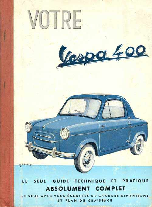 The prototype for the Vespa 400 was first built in 1956 and featured a 